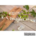 Чипборд ScrapBox - Надпись Magic Hi-306 - ScrapUA.com