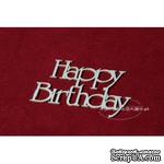 Чипборд Scrapiniec - Happy Birthday, 6 штук - ScrapUA.com