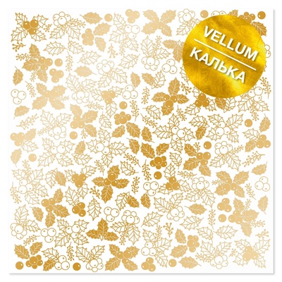 Аркуш кальки (велум) з золотим візерунком Golden Winterberries 30,5х30,5см, ТМ Фабрика Декору
