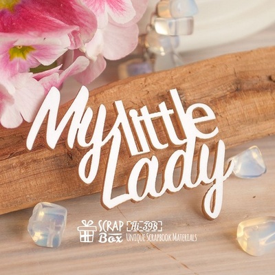 Чіпборд ScrapBox - My little lady Hi-398