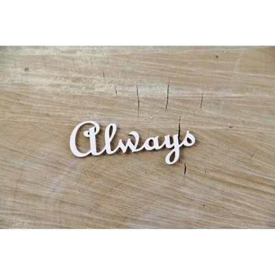 Чіпборд Scrapiniec - Always, 2