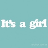 Чіпборд від Вензелик - It's a girl, розмір: 19*87 мм
