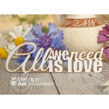 Чіпборд ScrapBox — напис All we need is love Hi-172
