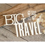 Чіпборд ScrapBox — напис Big Travel Hi-289