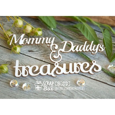 Чіпборд ScrapBox - Mommy & Daddy's treasures Hi-275
