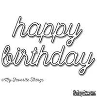 Лезвие My Favorite Things - Die-namics Happy Birthday