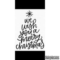 Акриловый штамп My Favorite Things - We Wish You a Merry Christmas WS