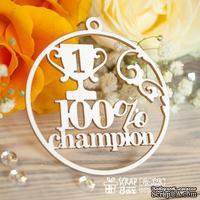 Чипборд ScrapBox - Надпись 100% champion медалька Hi-328