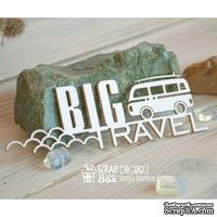 Чипборд ScrapBox - "Big Travel" с машинкой Hi-382