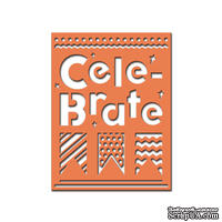 Ножи от Spellbinders – Cele-brate Plate, Celebrations - ScrapUA.com