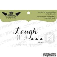 Акриловый штамп Lesia Zgharda TA070 Laugh often, размер 4,3x1,9 см - ScrapUA.com