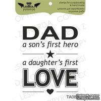 Акриловый штамп Lesia Zgharda TA089 Dad - a sons firrst hero, a daughter's first Love, размер 3,8х4,6 см