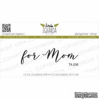 Акриловый штамп Lesia Zgharda for Mom TA206