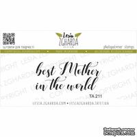 Акриловый штамп Lesia Zgharda Best Mother in the world TA211