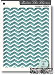 Маска от Memory Box -  STENCILS- Chic Chevron - ScrapUA.com