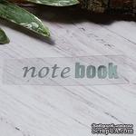 Термонадпись &quot;notebook&quot; №3, серебро - ScrapUA.com