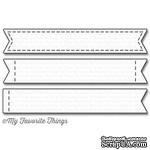 Лезвие My Favorite Things - Die-namics Stitched Sentiment Strips, 3 шт. - ScrapUA.com