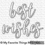 Лезвие нож My Favorite Things - Best Wishes Die-namics - ScrapUA.com