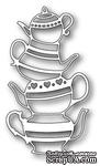 Нож для вырубки от Poppystamps - Teapot Stack - ScrapUA.com